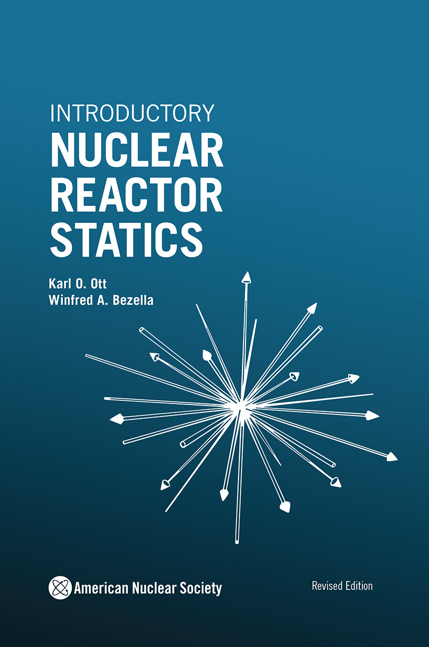 Introductory Nuclear Reactor Statics ANS / Store / Textbooks