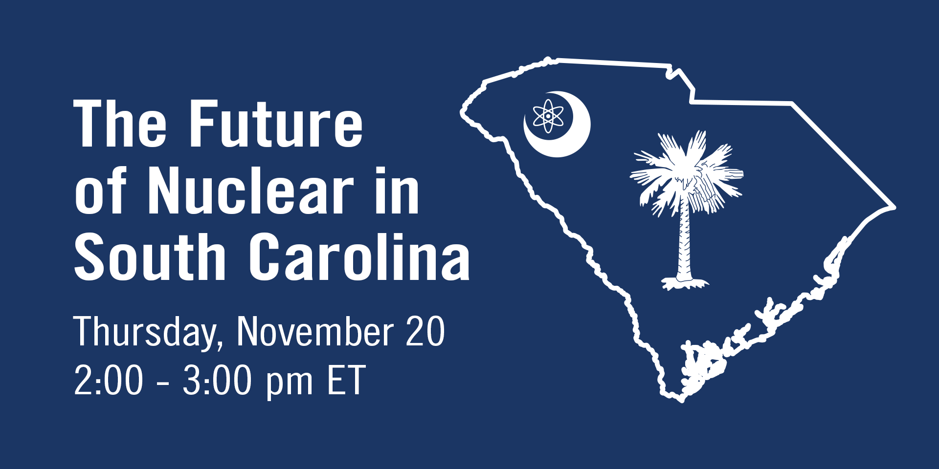 Hear about nuclear in The Palmetto State