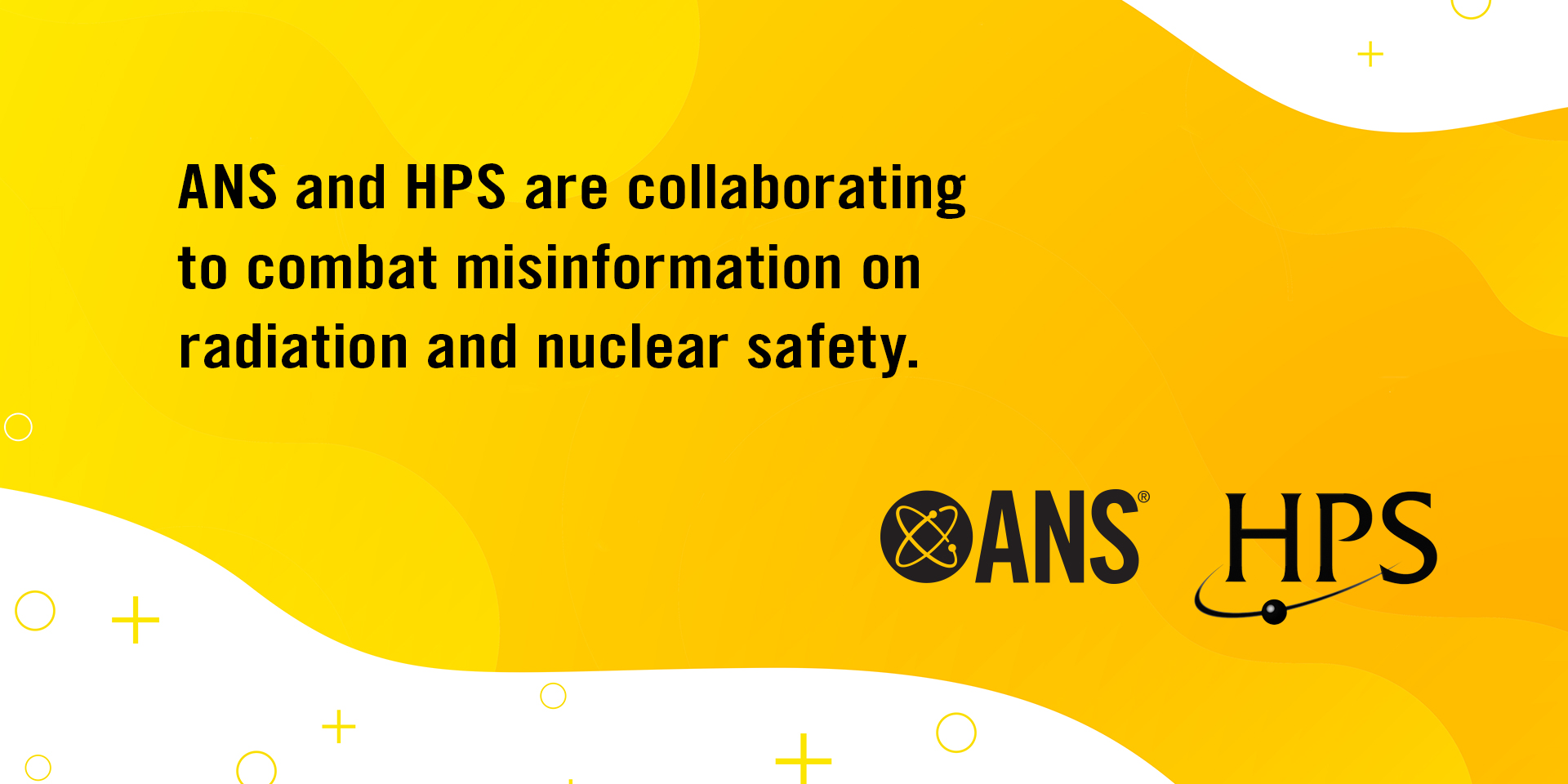 The Health Physics Society joins forces with ANS