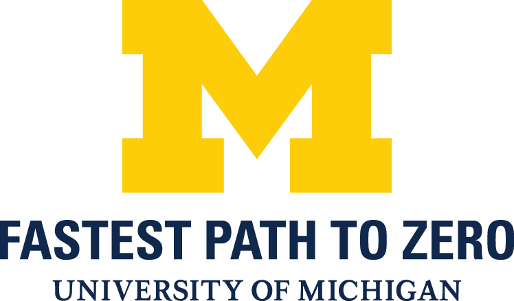 Fastest Path to Zero - University of Michigan