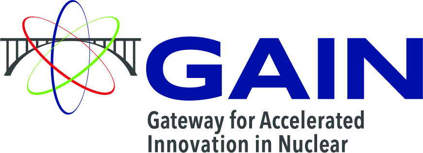 Gateway for Accelerated Innovation in Nuclear (GAIN)