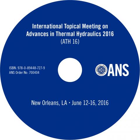 Advances in Thermal Hydraulics 2016 (ATH 2016)