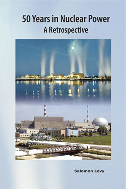 50 Years in Nuclear Power: A Retrospective