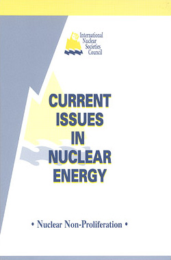 Current Issues in Nuclear Energy: Nuclear Non-Proliferation