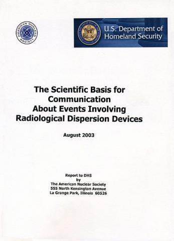 The Scientific Basis for Communication About Events Involving Radiological Dispersion Devices