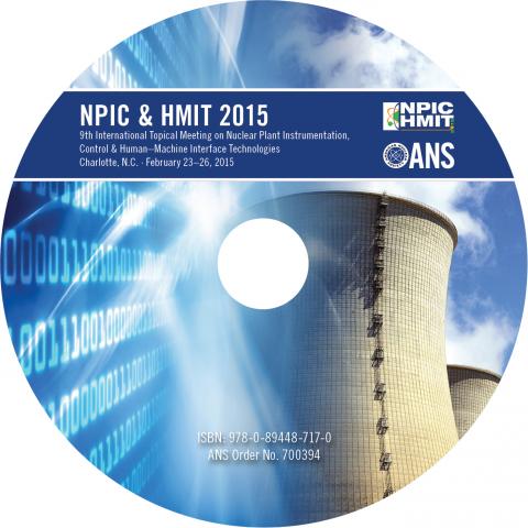 Nuclear Plant Instrumentation, Control, and Human-Machine Interface Technologies (NPIC&HMIT 2015)