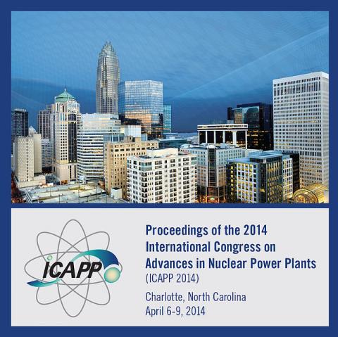 2014 International Congress on Advances in Nuclear Power Plants (ICAPP 2014)