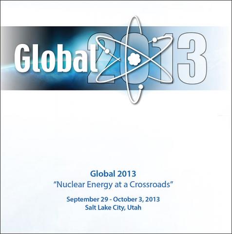 Global 2013: Nuclear Energy at a Crossroads