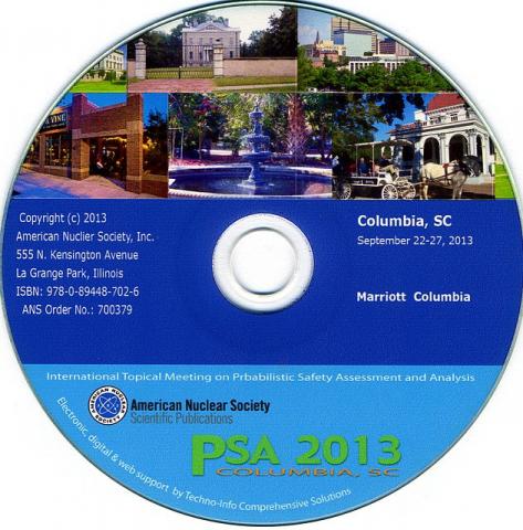 International Topical Meeting on Probabilistic Safety Assessment and Analysis (PSA 2013)