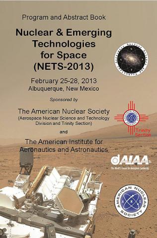 Nuclear and Emerging Technologies for Space (NETS-2013)