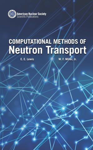 Computational Methods of Neutron Transport