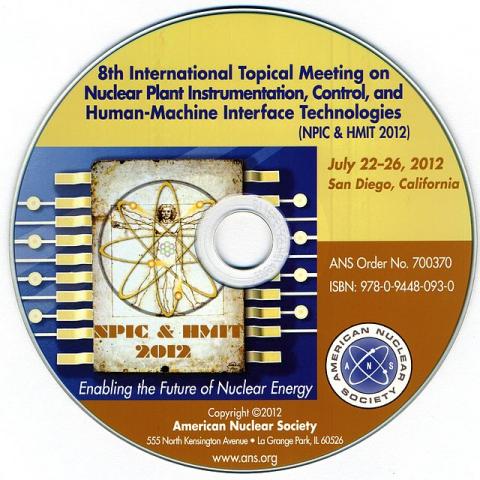 Nuclear Plant Instrumentation, Control, and Human-Machine Interface Technologies (NPIC&HMIT 2012)