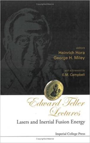 Edward Teller Lectures: Lasers and Inertial Fusion Energy