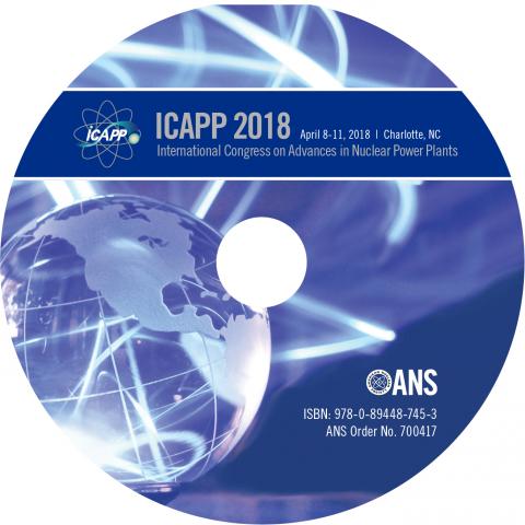 2018 International Congress on Advances in Nuclear Power Plants (ICAPP 2018)