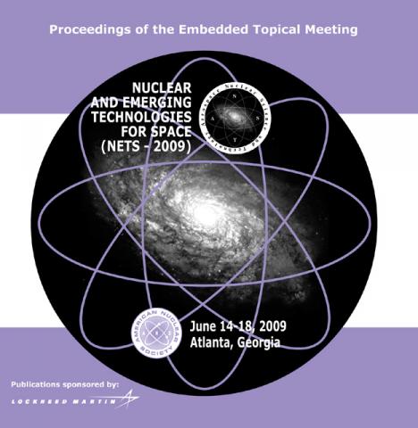 Nuclear and Emerging Technologies for Space (NETS-2009)